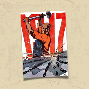 POSTER 0057 - 1917 EKİM DEVRİMİ - SOVYET AFİŞİ - KUŞE KAĞIT (33X48)