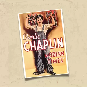 POSTER 0210 - CHARLIE CHAPLIN - MODERN TIMES - FİLM AFİŞİ - KUŞE KAĞIT (33X48)
