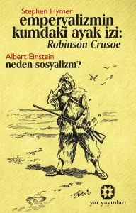 Emperyalizmin Kumdaki Ayak İzi: Robinson Crusoe