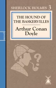 THE HOUND OF THE BASKERVILLES (İngilizce Roman)