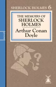 THE MEMOIRS OF SHERLOCK HOLMES (İngilizce Roman)
