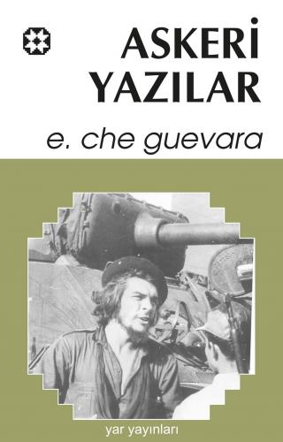 Che 1 - Askeri Yazılar