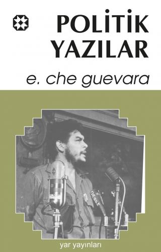 Che 3 - Politik Yazılar