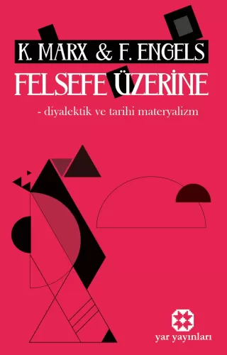 Felsefe Üzerine | Karl Marx | Yar Yayınları