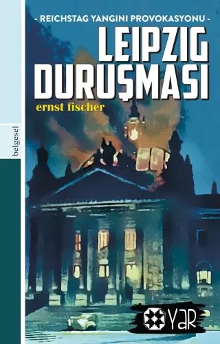 Leipzig Duruşması | Ernst Fischer | Yar Yayınları