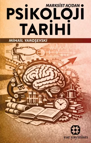 Marksist Açıdan Psikoloji Tarihi