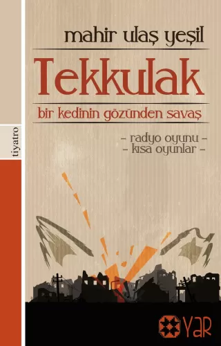 Tekkulak | Mahir Ulaş Yeşil | Yar Yayınları